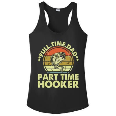 Full Time Dad Part Time Hooker Papa Funny Funny Gift Ladies PosiCharge Competitor Racerback Tank