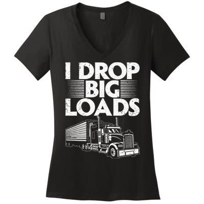 Funny Trucker Design For Men Women Semi Truck Driver Lover Women's V-Neck T-Shirt