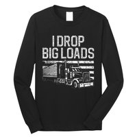 Funny Trucker Design For Men Women Semi Truck Driver Lover Long Sleeve Shirt