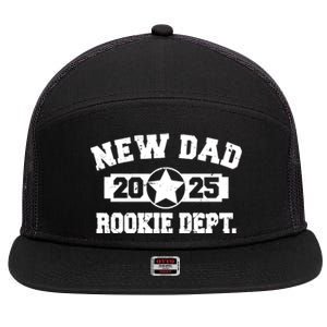 First Time Dad Est 2025 Rookie Dept 7 Panel Mesh Trucker Snapback Hat