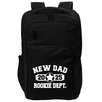 First Time Dad Est 2025 Rookie Dept Impact Tech Backpack