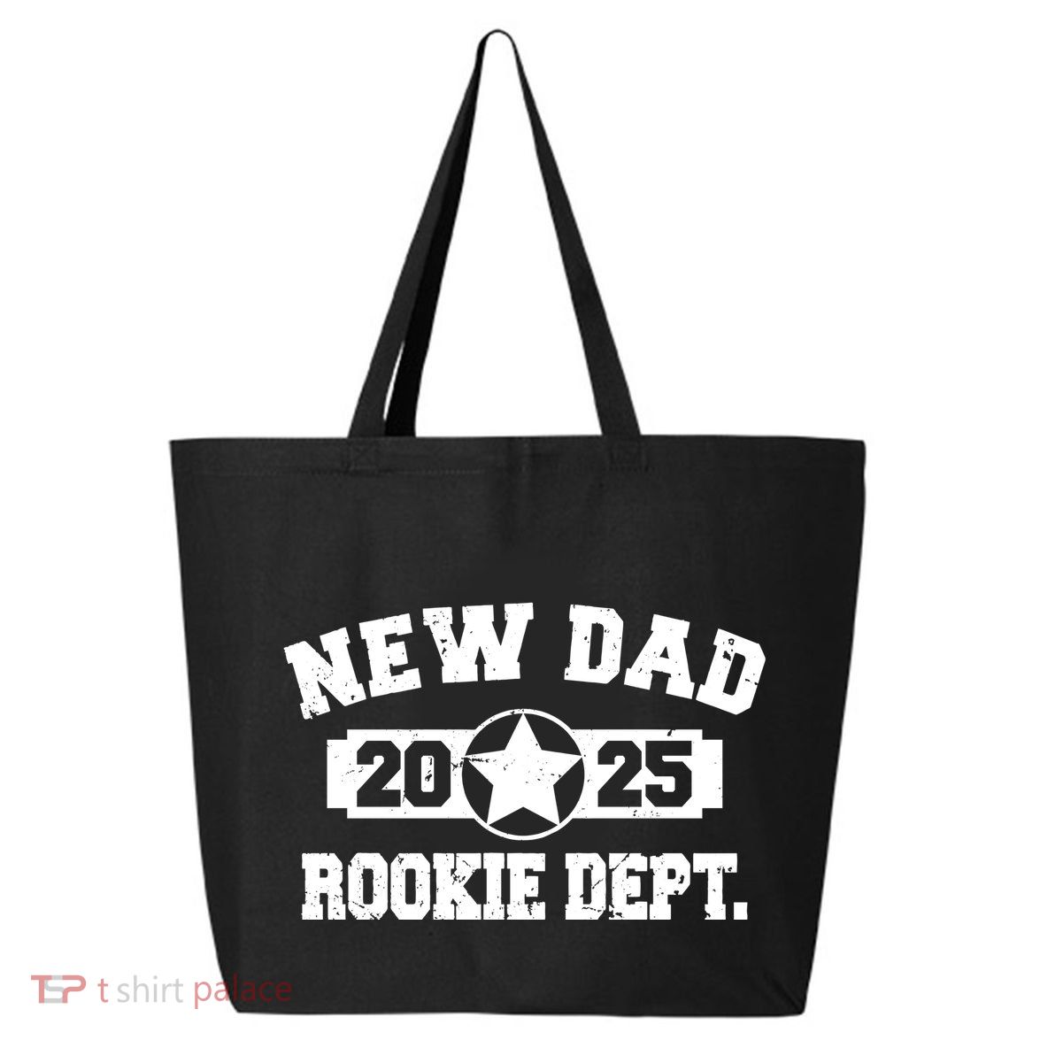 First Time Dad Est 2025 Rookie Dept 25L Jumbo Tote