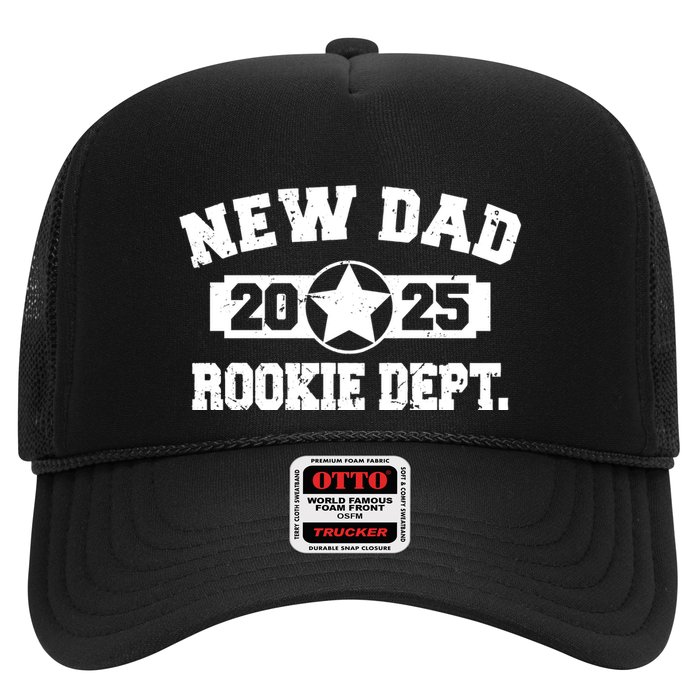First Time Dad Est 2025 Rookie Dept Trucker Hat