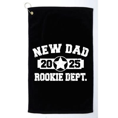 First Time Dad Est 2025 Rookie Dept Golf Towel