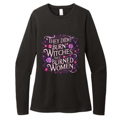 Floral They Didnt Burn Witches They Burned Women Feminist Womens CVC Long Sleeve Shirt