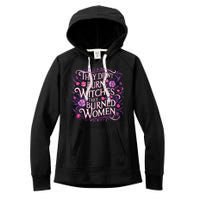 Floral They Didnt Burn Witches They Burned Women Feminist Women's Fleece Hoodie