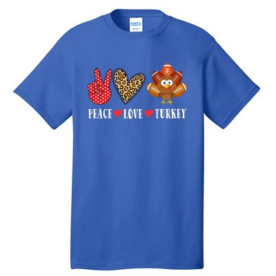 Funny Thanksgiving Day Peace Love Turkey Football Cute Gift Tall T-Shirt