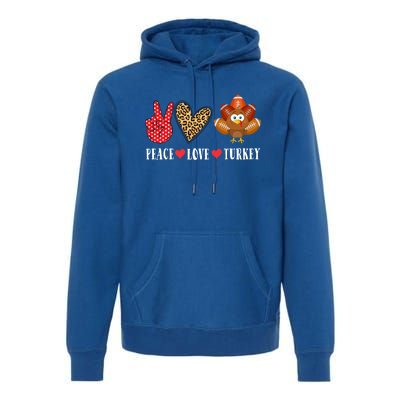 Funny Thanksgiving Day Peace Love Turkey Football Cute Gift Premium Hoodie