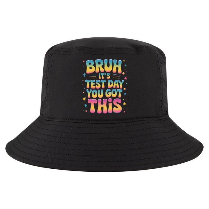 Funny Testing Day 2025 Quote Cool Test Day 2025 Teacher Cool Comfort Performance Bucket Hat