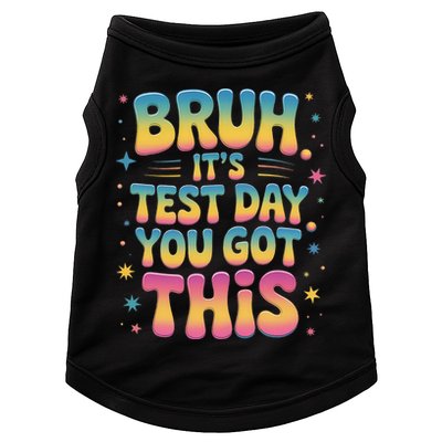 Funny Testing Day 2025 Quote Cool Test Day 2025 Teacher Doggie Tank