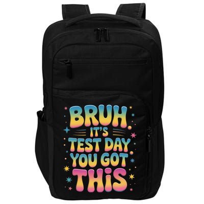 Funny Testing Day 2025 Quote Cool Test Day 2025 Teacher Impact Tech Backpack
