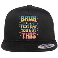 Funny Testing Day 2025 Quote Cool Test Day 2025 Teacher Flat Bill Trucker Hat