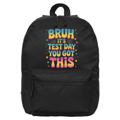 Funny Testing Day 2025 Quote Cool Test Day 2025 Teacher 16 in Basic Backpack