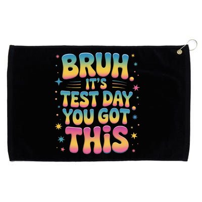 Funny Testing Day 2025 Quote Cool Test Day 2025 Teacher Grommeted Golf Towel