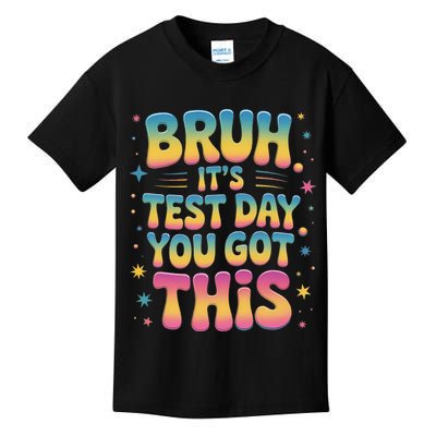 Funny Testing Day 2025 Quote Cool Test Day 2025 Teacher Kids T-Shirt