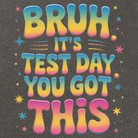 Funny Testing Day 2025 Quote Cool Test Day 2025 Teacher Cotton Canvas Backpack