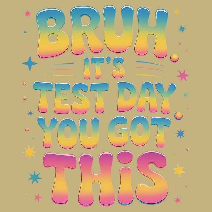 Funny Testing Day 2025 Quote Cool Test Day 2025 Teacher Cooling Performance Crew T-Shirt