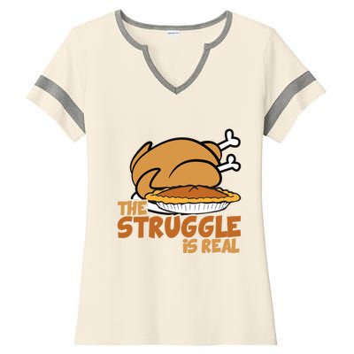 Funny Thanksgiving Day Struggle Is Real Pie Turkey Ladies Halftime Notch Neck Tee