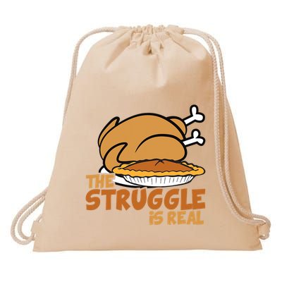 Funny Thanksgiving Day Struggle Is Real Pie Turkey Drawstring Bag