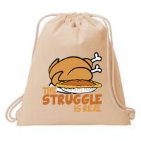 Funny Thanksgiving Day Struggle Is Real Pie Turkey Drawstring Bag