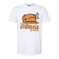 Funny Thanksgiving Day Struggle Is Real Pie Turkey Softstyle CVC T-Shirt