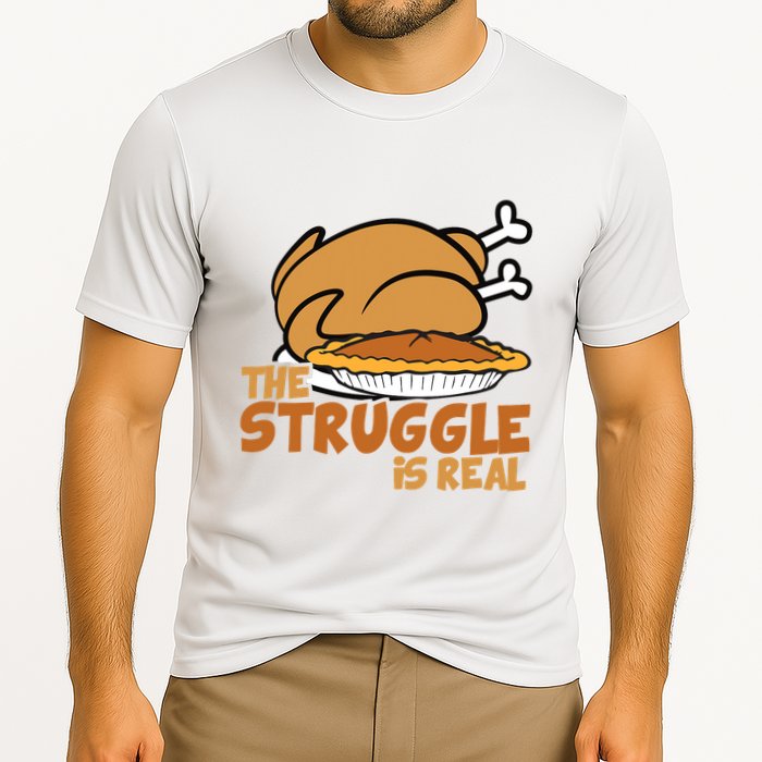 Funny Thanksgiving Day Struggle Is Real Pie Turkey Performance Shirt