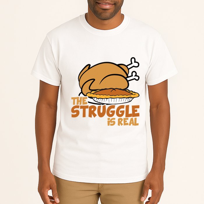 Funny Thanksgiving Day Struggle Is Real Pie Turkey Tall T-Shirt