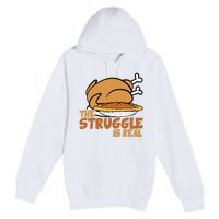 Funny Thanksgiving Day Struggle Is Real Pie Turkey Premium Pullover Hoodie