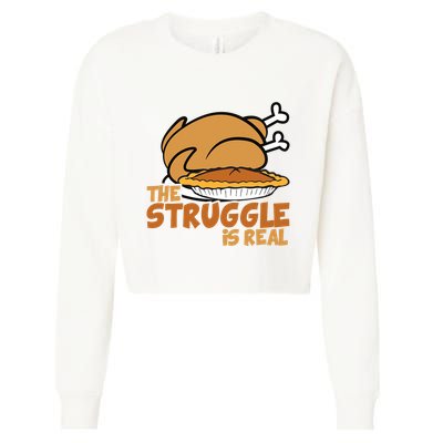 Funny Thanksgiving Day Struggle Is Real Pie Turkey Cropped Pullover Crew