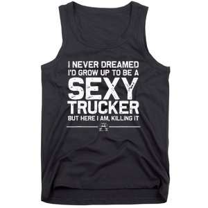 Funny Truck Driver Design For Trucker Women Trucking Lover Tank Top