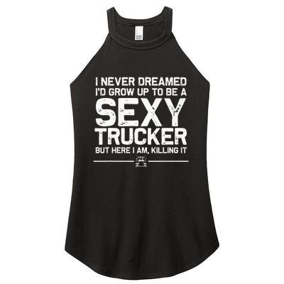 Funny Truck Driver Design For Trucker Women Trucking Lover Women's Perfect Tri Rocker Tank