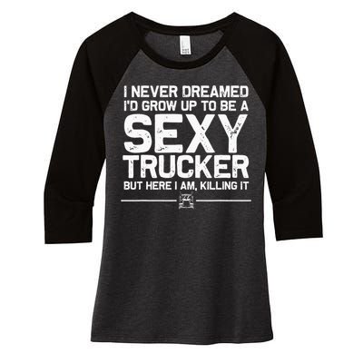 Funny Truck Driver Design For Trucker Women Trucking Lover Women's Tri-Blend 3/4-Sleeve Raglan Shirt