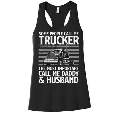 Funny Truck Driver Dad Trucker Trucking Lover Women's Racerback Tank