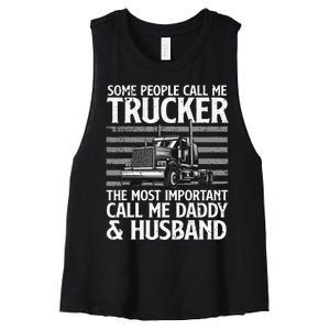 Funny Truck Driver Dad Trucker Trucking Lover Women's Racerback Cropped Tank