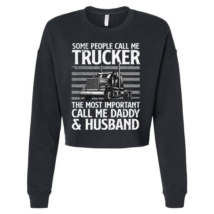 Funny Truck Driver Dad Trucker Trucking Lover Cropped Pullover Crew