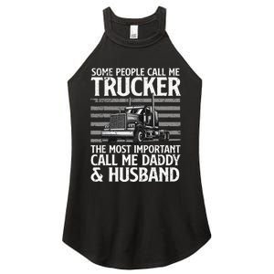 Funny Truck Driver Dad Trucker Trucking Lover Women's Perfect Tri Rocker Tank