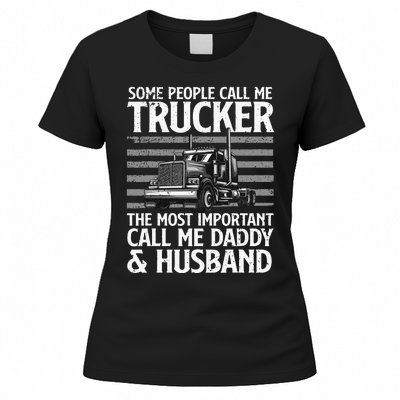 Funny Truck Driver Dad Trucker Trucking Lover Women's T-Shirt