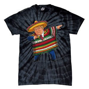 Funny Trump Dabbing Mexican Poncho Cinco De Mayo Tie-Dye T-Shirt