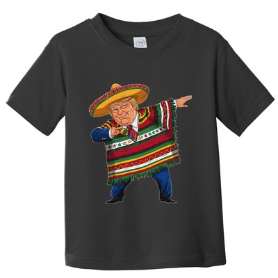 Funny Trump Dabbing Mexican Poncho Cinco De Mayo Toddler T-Shirt