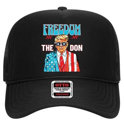 Freedom The Don 4th Of July Patriotic American Flag Trump High Crown Mesh Back Trucker Hat