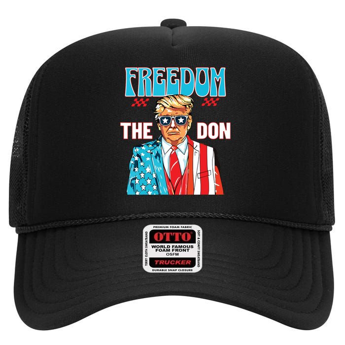 Freedom The Don 4th Of July Patriotic American Flag Trump High Crown Mesh Back Trucker Hat