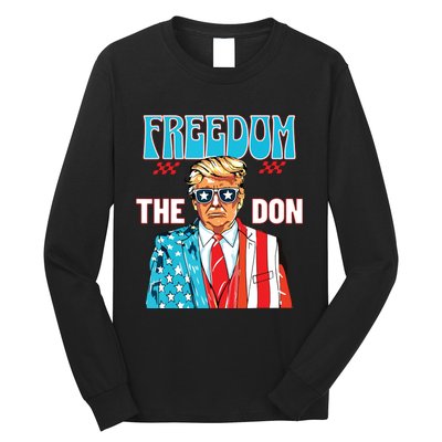 Freedom The Don 4th Of July Patriotic American Flag Trump Long Sleeve Shirt