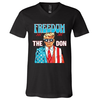 Freedom The Don 4th Of July Patriotic American Flag Trump V-Neck T-Shirt