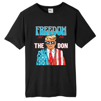 Freedom The Don 4th Of July Patriotic American Flag Trump Tall Fusion ChromaSoft Performance T-Shirt