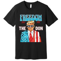 Freedom The Don 4th Of July Patriotic American Flag Trump Premium T-Shirt