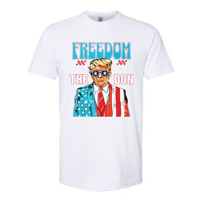 Freedom The Don 4th Of July Patriotic American Flag Trump Softstyle CVC T-Shirt