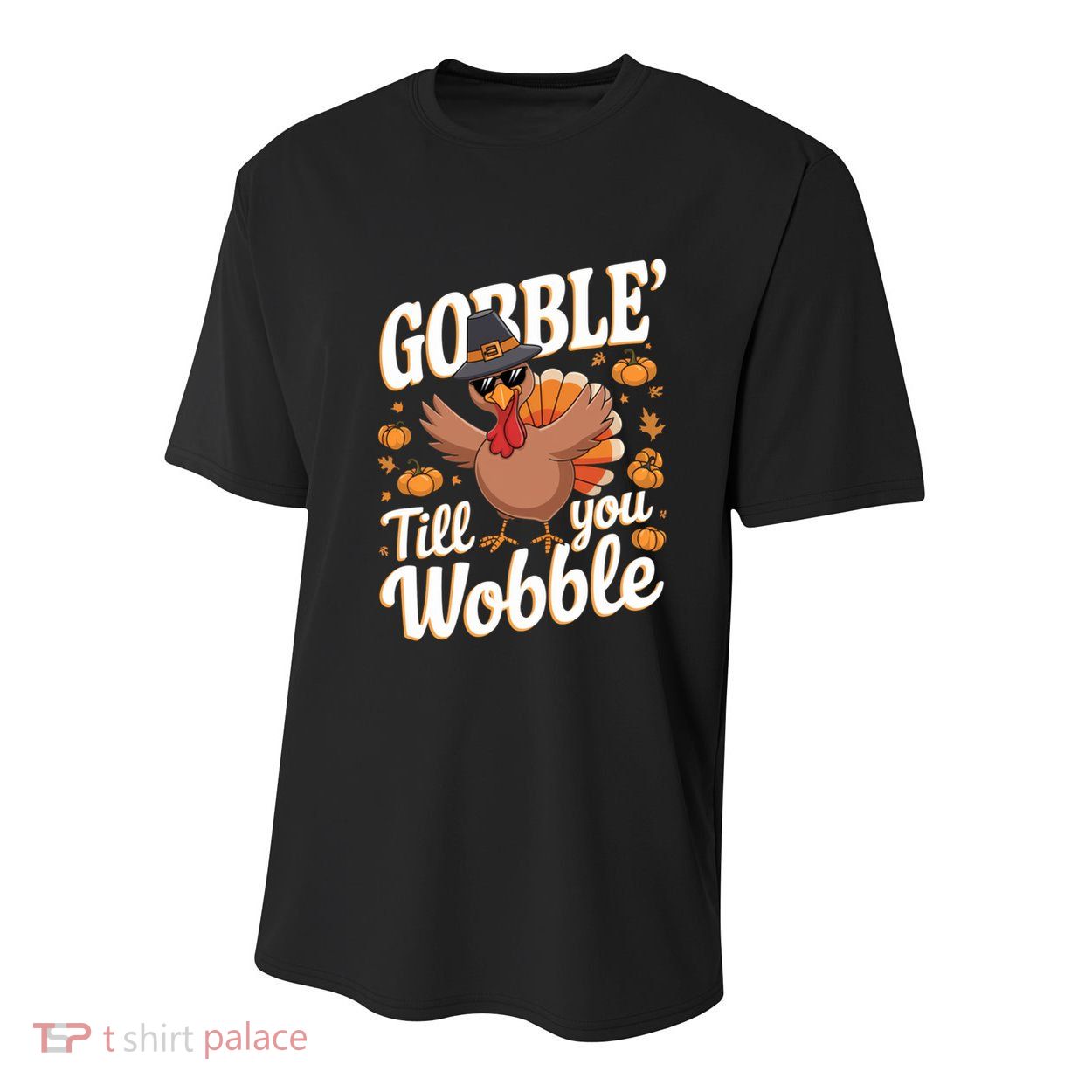 Funny Turkey Day Thanksgiving Gobble Till You Wobble Gift Youth Performance Sprint T-Shirt
