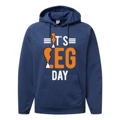 Funny Thanksgiving Day Its Leg Day Turkey Family Dinner 2023 Gift Performance Fleece Hoodie