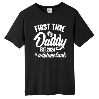 First Time Daddy Est. 2024 Wish Me Luck Tall Fusion ChromaSoft Performance T-Shirt