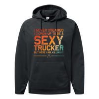 Funny Truck Driver Design For Trucker Trucking Lover Performance Fleece Hoodie